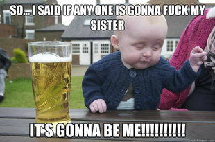 Drunk Baby