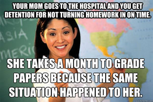 Unhelpful High School Teacher