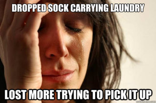 First World Problems