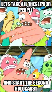 Push it somewhere else Patrick