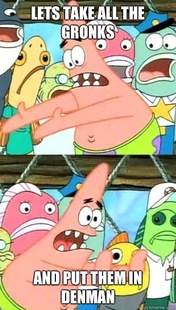 Push it somewhere else Patrick