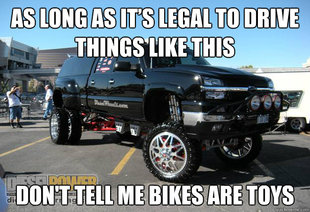 Dont Tell Me Bikes Are Toys