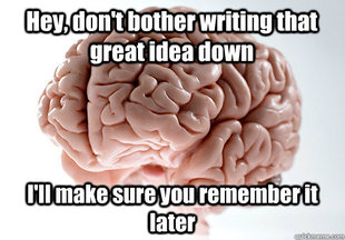 Scumbag Brain