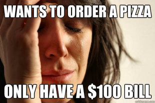 First World Problems