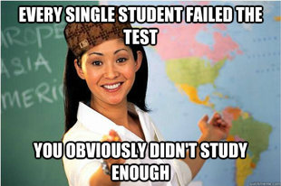 Scumbag Teacher