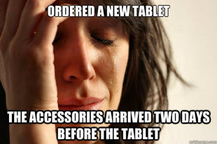 First World Problems