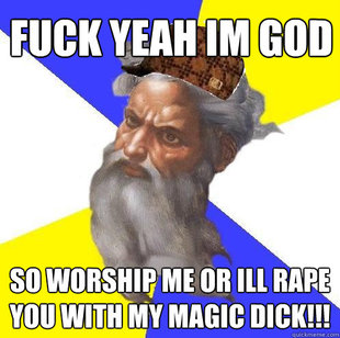 Scumbag Advice God