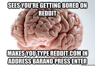 Scumbag Brain