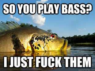 over-confident Bass