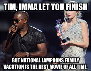 Imma let you finish