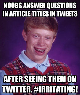 Bad Luck Brian