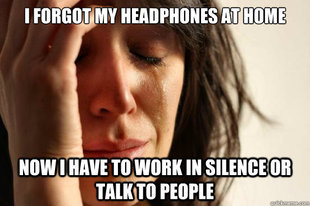 First World Problems
