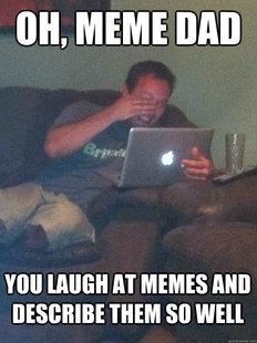 MEME DAD