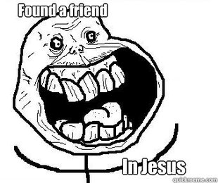 Forever alone happy