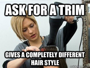 Scumbag hair stylist