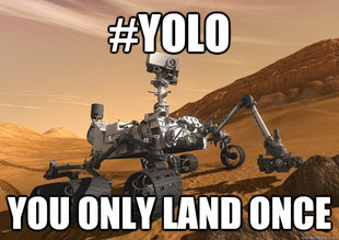 Bad Luck Curiosity Rover