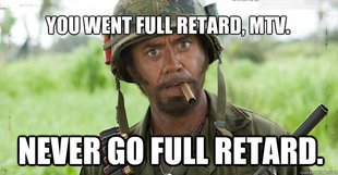 Nigga, you just went full retard
