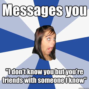 Annoying Facebook Girl