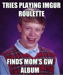 Bad Luck Brian