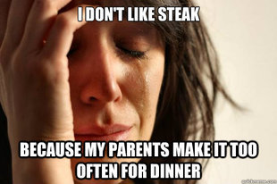 First World Problems