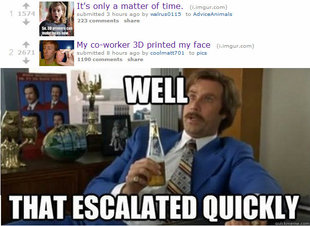 That Escalated Quickly