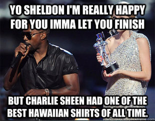 Imma let you finish