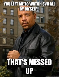 Thats messed up Ice T