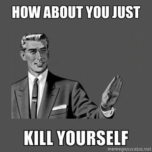 kill yourself