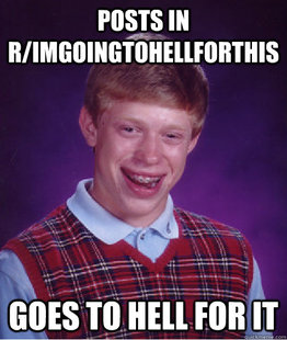 Bad Luck Brian