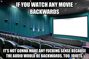 If you watch it backwards