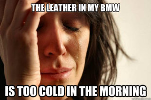 First World Problems