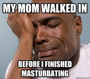 First World Guy Problems