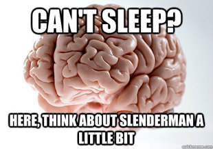 Scumbag Brain