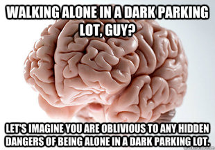 Scumbag Brain