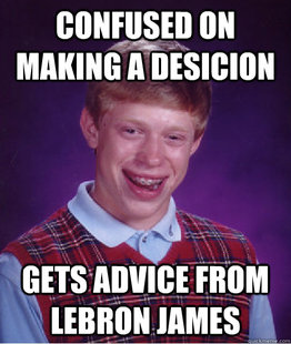 Bad Luck Brian