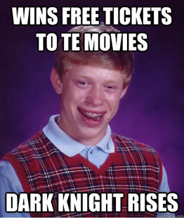 BAD LUCK BRIAN