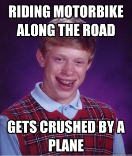 Bad Luck Brian