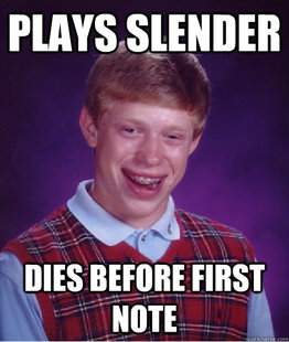 Bad Luck Brian