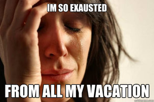 First World Problems