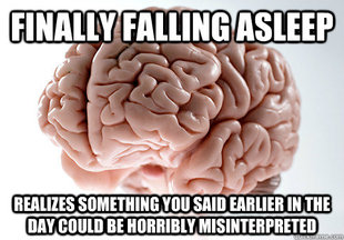 Scumbag Brain