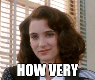 Unimpressed Veronica Sawyer