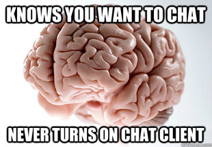 Scumbag Brain