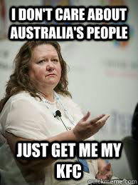 Scumbag Gina Rinehart