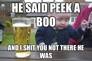 Drunk Baby