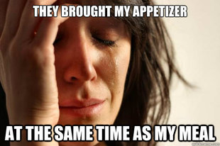 First World Problems