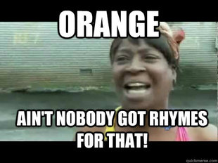 Aint nobody got time for that