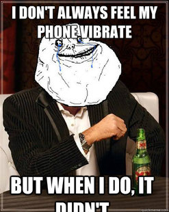 Most Forever Alone In The World