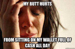 First World Problems