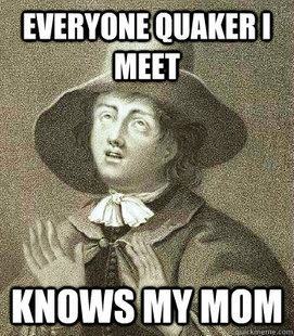 Quaker Problems