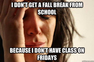 First World Problems